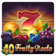40 Fruity Reels
